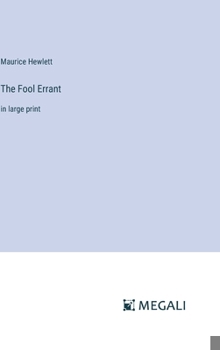 Hardcover The Fool Errant: in large print Book
