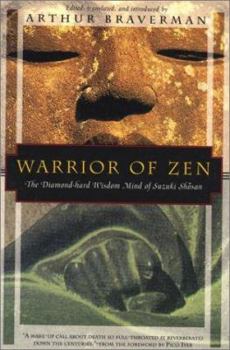 Paperback Warrior of Zen: The Diamond-Hard Wisdom Mind of Suzuki Shosan Book