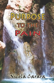 Paperback Purpose to the Pain Book