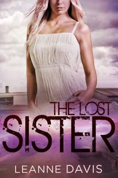 The Lost Sister (Sister Series) - Book #8 of the Sister