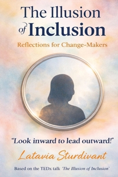 Paperback The Illusion of Inclusion Book