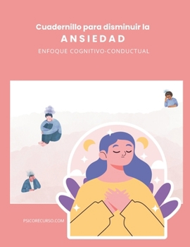 Ansiedad: Ejercicios Cognitivo Condutual
