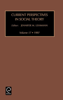 Hardcover Current Perspectives in Social Theory Book