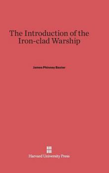 Hardcover The Introduction of the Ironclad Warship Book