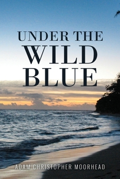 Paperback Under the Wild Blue Book