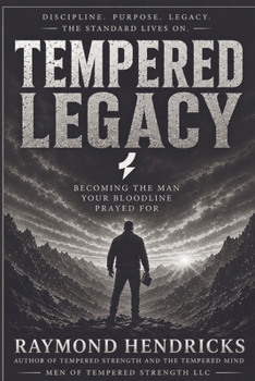 Tempered Legacy