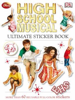 Paperback Ultimate Sticker Book: High School Musical (Ultimate Sticker Books) Book