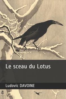 Paperback Le Sceau Du Lotus [French] Book