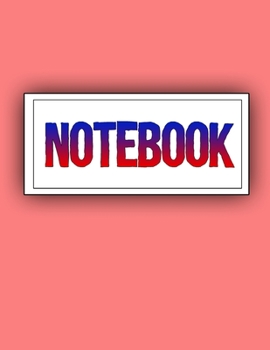 Paperback Notebook: Lined Notebook Journal - To Do List - Check List - 120 Pages - Soft Cover, Letter Size (8.5 x 11) Notebook - Large Com Book