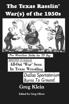 Paperback The Texas Rasslin' War(s) of the 1950s Book