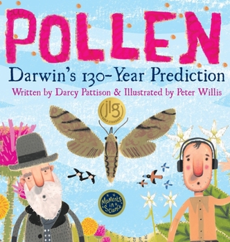 Hardcover Pollen: Darwin's 130 Year Prediction Book