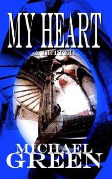 Paperback My Heart: A Letter Book