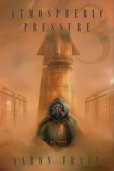 Paperback Atmospheric Pressure 3: Last Breath Book