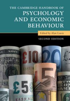Hardcover The Cambridge Handbook of Psychology and Economic Behaviour Book