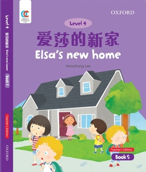 Paperback Oec Level 4 Student's Book 5, Teacher's Edition: Elsa's New Home Book
