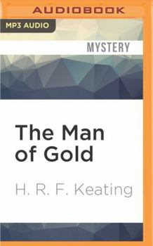 The Man of Gold - Book #2 of the Harriet Unwin Mystery