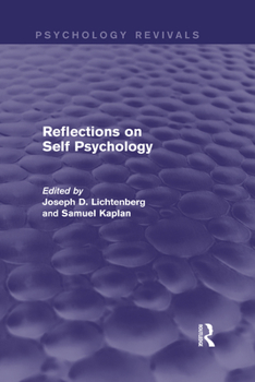 Hardcover Reflections on Self Psychology (Psychology Revivals) Book