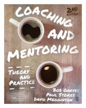 Paperback Coaching and Mentoring: Theory and Practice Book