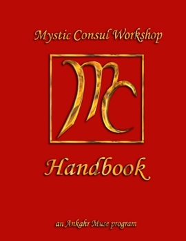 Paperback Mystic Consul Workshop Handbook Book