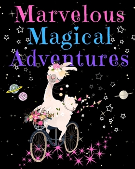 Marvelous Magical Adventures: Llama Write and Draw Activity Book for Girls and Boys
