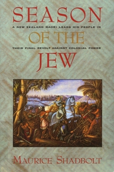 Season of the Jew - Book #1 of the New Zealand Wars
