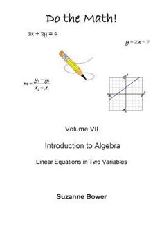 Paperback Do the Math: Linear Equations in Two Variables Book