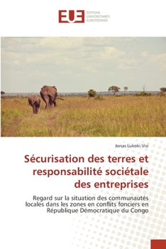 Paperback Sécurisation des terres et responsabilité sociétale des entreprises [French] Book
