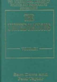 The United Nations (International Library of Politics and Comparative Government)