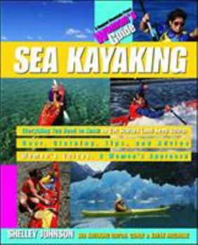 Paperback Sea Kayaking: A Woman's Guide Book