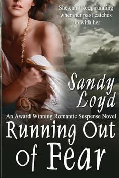 Running Out Of Fear - Book #1 of the Running