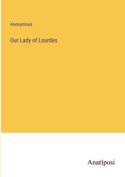 Paperback Our Lady of Lourdes Book
