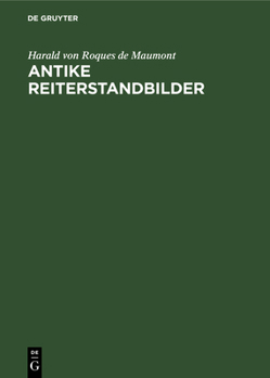 Hardcover Antike Reiterstandbilder [German] Book