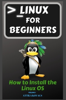 Paperback Linux for Beginners: How to Install the Linux OS Book