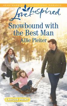 Mass Market Paperback Snowbound with the Best Man [Large Print] Book