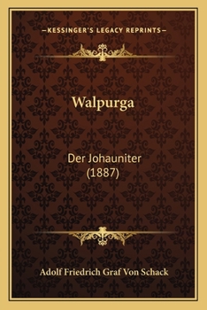 Paperback Walpurga: Der Johauniter (1887) [German] Book