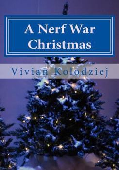 Paperback A Nerf War Christmas Book