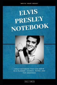 Paperback Elvis Presley Notebook: Great Notebook for School or as a Diary, Lined With More than 100 Pages Book