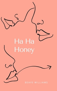 Paperback Ha Ha Honey Book