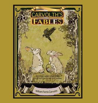 Hardcover Carvolth's Fables Book