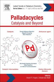 Paperback Palladacycles: Catalysis and Beyond Book