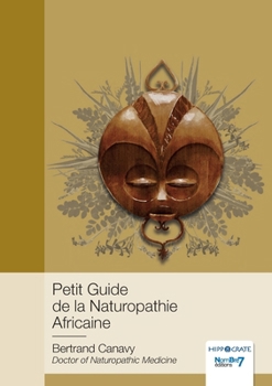 Paperback Petit Guide de la Naturopathie Africaine [French] Book