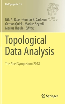 Hardcover Topological Data Analysis: The Abel Symposium 2018 Book