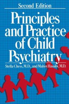 Paperback Principles and Practice of Child Psychiatry Book