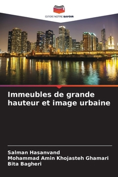 Immeubles de grande hauteur et image urbaine (French Edition)