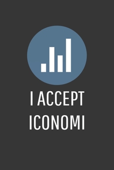 Paperback I Accept Iconomi Notebook: Lined Journal, 120 Pages, 6 x 9, Affordable Cryptocurrency, Blockchain Crypto Gift Journal Matte Finish Book