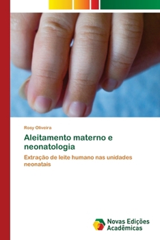 Paperback Aleitamento materno e neonatologia [Portuguese] Book