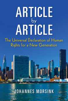 Hardcover Article by Article: The Universal Declaration of Human Rights for a New Generation Book