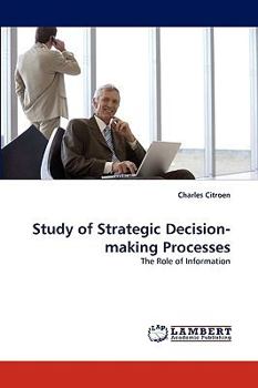 Paperback Study of Strategic Decision-Making Processes Book