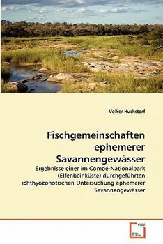 Paperback Fischgemeinschaften ephemerer Savannengewässer [German] Book