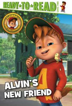 Hardcover Alvin's New Friend: Ready-To-Read Level 2 Book